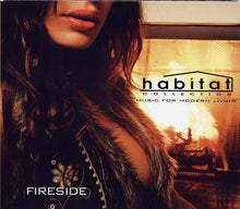 Load image into Gallery viewer, Various : Habitat Collection - Fireside (2xCD, Comp, Mixed)
