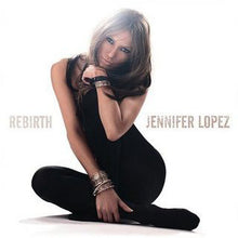 Load image into Gallery viewer, Jennifer Lopez : Rebirth (CD, Album)