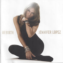 Load image into Gallery viewer, Jennifer Lopez : Rebirth (CD, Album)