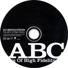 Load image into Gallery viewer, DJ Revolution : The ABC's Of High Fidelity (CD, Comp, Mixed)