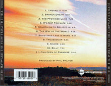 Load image into Gallery viewer, Justin Hayward : The View From The Hill (CD, Album)