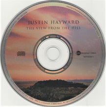 Load image into Gallery viewer, Justin Hayward : The View From The Hill (CD, Album)
