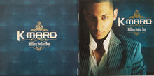 Load image into Gallery viewer, K maro* : Million Dollar Boy (CD, Album)