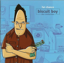 Load image into Gallery viewer, Biscuit Boy Aka Crackerman* : Fat Chance (CD, Album)