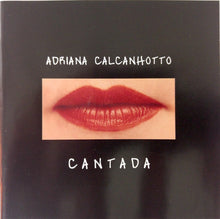 Load image into Gallery viewer, Adriana Calcanhotto : Cantada (CD, Album)