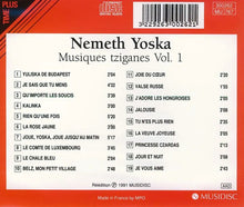 Load image into Gallery viewer, Nemeth Yoska* : Musiques Tziganes Vol. 1 (CD, Comp)