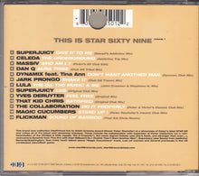 Load image into Gallery viewer, Various : This Is Star 69 Volume 1 (CD, Mixed)