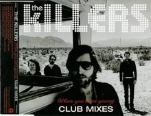 Load image into Gallery viewer, The Killers : When You Were Young (Club Mixes) (CD, Single, Promo)