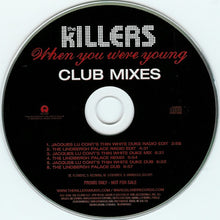 Load image into Gallery viewer, The Killers : When You Were Young (Club Mixes) (CD, Single, Promo)