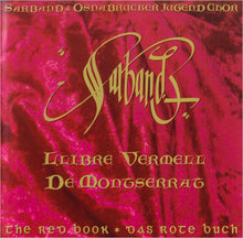 Load image into Gallery viewer, Sarband & Osnabrücker Jugendchor : Llibre Vermell (CD, Album)
