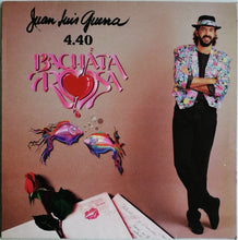 Load image into Gallery viewer, Juan Luis Guerra 4.40 : Bachata Rosa (LP, Album)