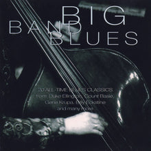 Load image into Gallery viewer, Various : Big Band Blues (CD, Comp)