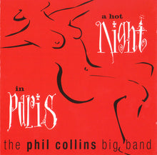 Load image into Gallery viewer, The Phil Collins Big Band : A Hot Night In Paris (CD, Album)