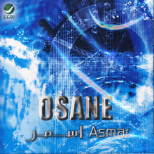Load image into Gallery viewer, Osane : اسمر = Asmar (CD, Album)