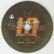 Load image into Gallery viewer, هشام عباس : يا حبيبي .. تعالى جنبي (CD-ROM, Album)