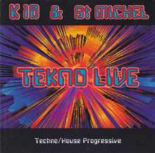 Load image into Gallery viewer, K 10 & St Michel (2) : Tekno Live (CD)