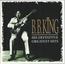 Load image into Gallery viewer, B.B. King : His Definitive Greatest Hits (2xCD, Comp)