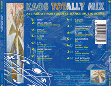 Load image into Gallery viewer, DJ Vibe : Kaos Totally Mix - All About Portuguese Dance Muzik Scene (CD, Mixed)