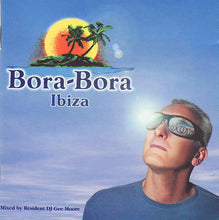 Load image into Gallery viewer, DJ Gee Moore* : Bora-Bora Ibiza > Day And Night (2xCD, Comp, Mixed)