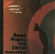 Load image into Gallery viewer, Richard Bona : Bona Makes You Sweat - Live (CD, Album)