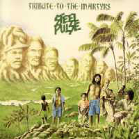 Load image into Gallery viewer, Steel Pulse : Tribute To The Martyrs (LP, Album)