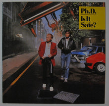 Load image into Gallery viewer, Ph.D. : Is It Safe? (LP, Album)