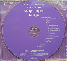 Load image into Gallery viewer, Angélique Kidjo : Keep On Moving • The Best Of Angélique Kidjo (CD, Comp)