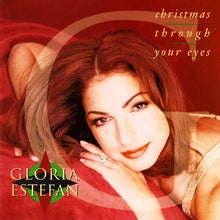 Load image into Gallery viewer, Gloria Estefan : Christmas Through Your Eyes (CD, Album)