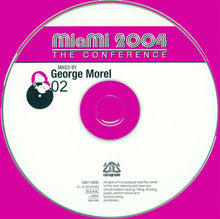 Load image into Gallery viewer, George Morel & Danny Marquez : Miami 2004 The Conference (2xCD, Comp, Mixed)