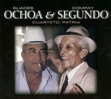 Load image into Gallery viewer, Eliades Ochoa & Compay Segundo : Cuarteto Patria (CD, Album)