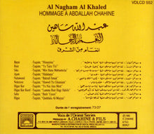 Load image into Gallery viewer, Abdallah Chahine = عبدالله شاهين* : Al Nagham Al Khaled = النغم الخالد (CD, Album)