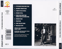 Load image into Gallery viewer, Stanley Clarke : If This Bass Could Only Talk (CD, Album, RE)