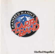 Load image into Gallery viewer, Manfred Mann's Earth Band : Glorified Magnified (CD, Album, RE, RM)