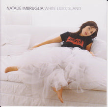 Load image into Gallery viewer, Natalie Imbruglia : White Lilies Island (CD, Album)
