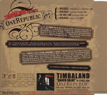 Load image into Gallery viewer, Timbaland Presents OneRepublic : Apologize (CD, Maxi, Enh)
