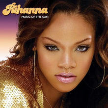 Load image into Gallery viewer, Rihanna : Music Of The Sun (CD, Album)