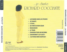 Load image into Gallery viewer, Richard Cocciante* : ...Je Chante (CD, Album, RE)