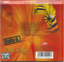 Load image into Gallery viewer, KoKo B. : 7 Days In Egypt Vol. 2 (CD, Album)