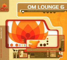 Load image into Gallery viewer, Various : Om Lounge 6 (CD, Comp)