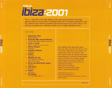 Load image into Gallery viewer, Various : This Is... Ibiza 2001 (2xCD, Comp + CD, Mixed)