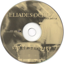Load image into Gallery viewer, Eliades Ochoa Y Cuarteto Patria* : Son De Santiago (CD, Comp, RM, dig)