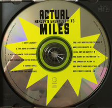 Load image into Gallery viewer, Don Henley : Actual Miles (Henley's Greatest Hits) (CD, Comp, Club)