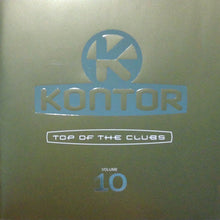 Load image into Gallery viewer, Various : Kontor - Top Of The Clubs Volume 10 (2xCD, Comp, Mixed)