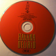 Load image into Gallery viewer, Havana Delirio : 1830 (CD, Album)