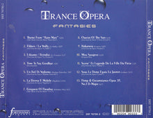 Load image into Gallery viewer, Trance Opera : Fantasies (CD, Comp)
