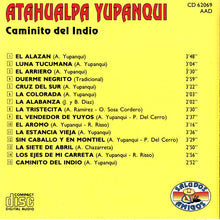 Load image into Gallery viewer, Atahualpa Yupanqui : Caminito Del Indio (CD, Comp)
