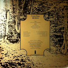 Load image into Gallery viewer, Bronco (4) : Country Home (LP, Album)