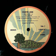 Load image into Gallery viewer, Bronco (4) : Country Home (LP, Album)
