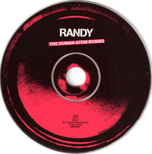 Load image into Gallery viewer, Randy (4) : The Human Atom Bombs (CD, Album)