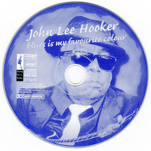 Load image into Gallery viewer, John Lee Hooker : Blues Is My Favourite Colour (CD, Comp)